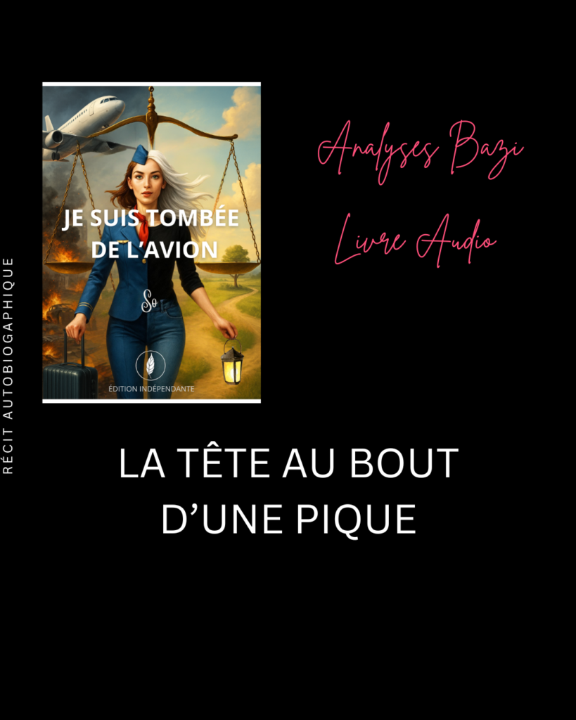 Analyse BAZI : La tête au bout d’une pique