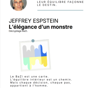 Analyse BaZi Jeffrey Epstein