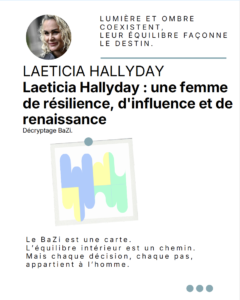 Analyse BaZi Laeticia Hallyday