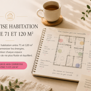 Expertise Feng Shui habitation de 71 à 120m2